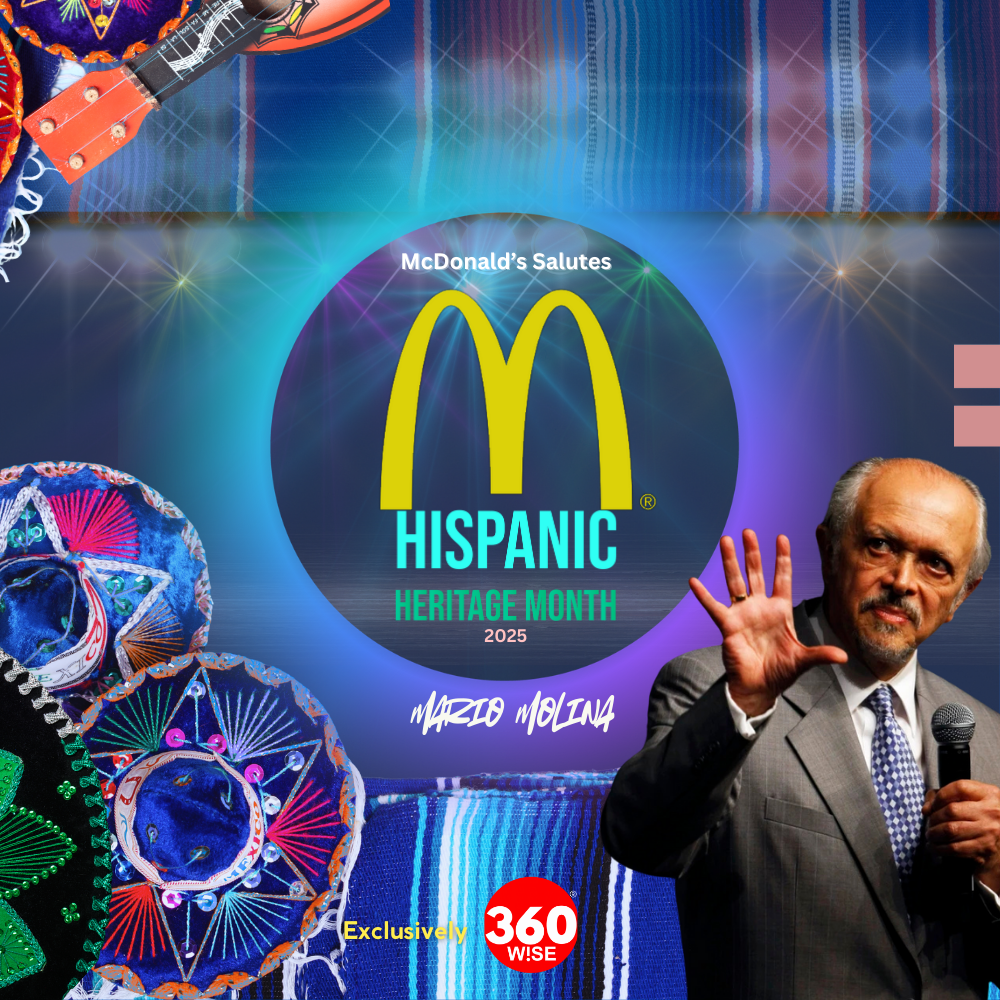 Dr. Mario Molina – McDonald’s Hispanic Heritage Month 2025 honoree celebrated by 360WiSE