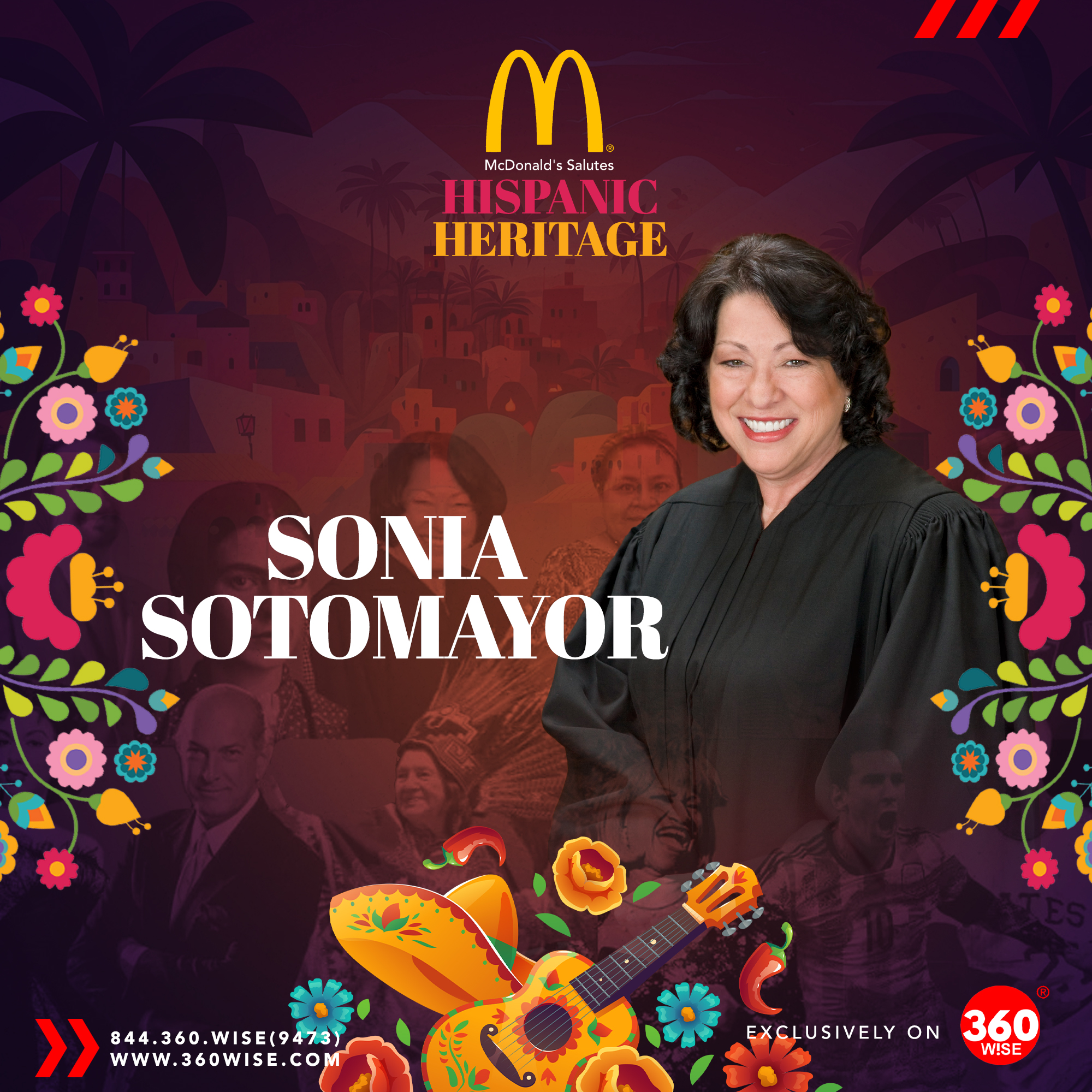 Sonia Sotomayor  - McDonald's Hispanic Heritage - 360WiSE