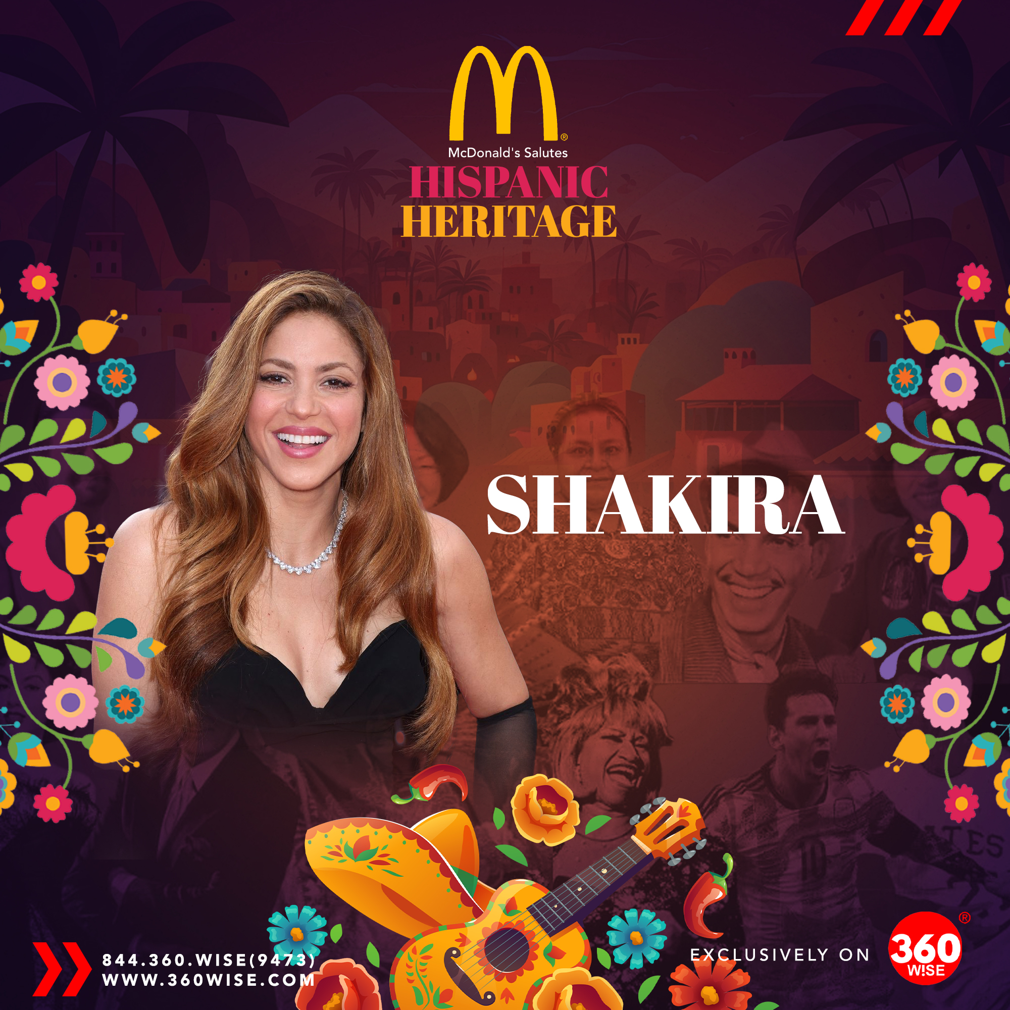 Shakira - McDonald's Hispanic Heritage - 360WiSE